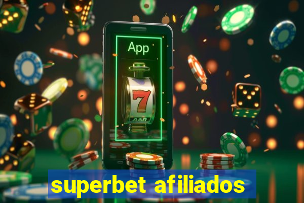 superbet afiliados